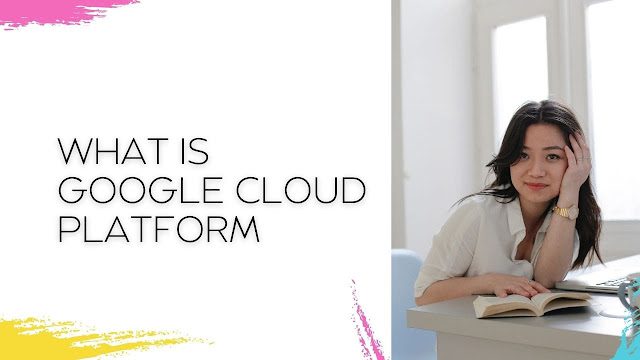 what is Google Cloud Platform | GCP Basic
