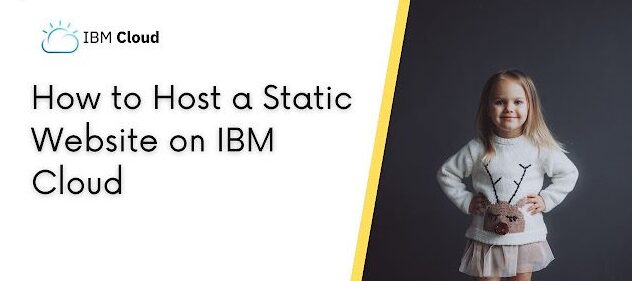 How to Host a Static Website on IBM Cloud