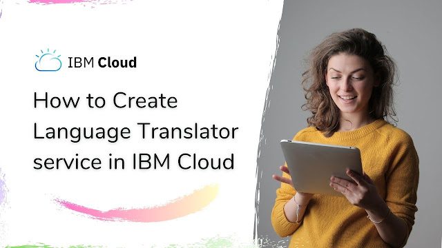 How to Create Language Translator service in IBM Cloud