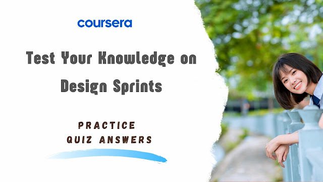 Test Your Knowledge on Design Sprints Practice Quiz Answers