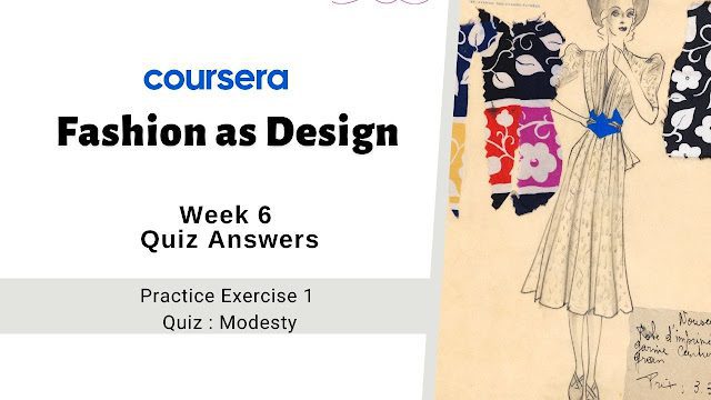 Fashion as Design Week 6 Quiz Answers