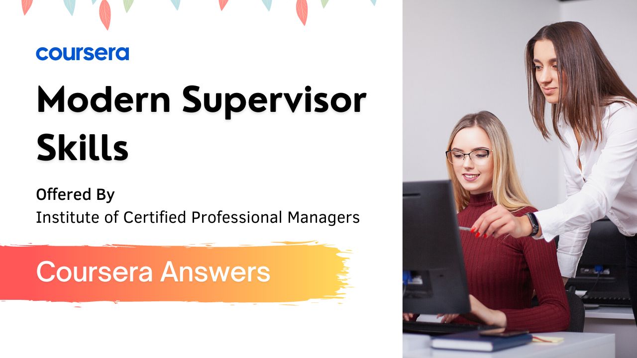 Modern Supervisor Skills Coursera Answers
