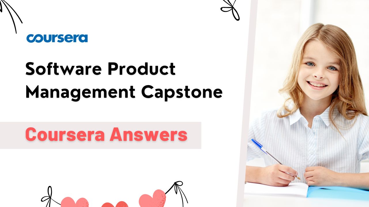 Software Product Management Capstone Coursera Answers