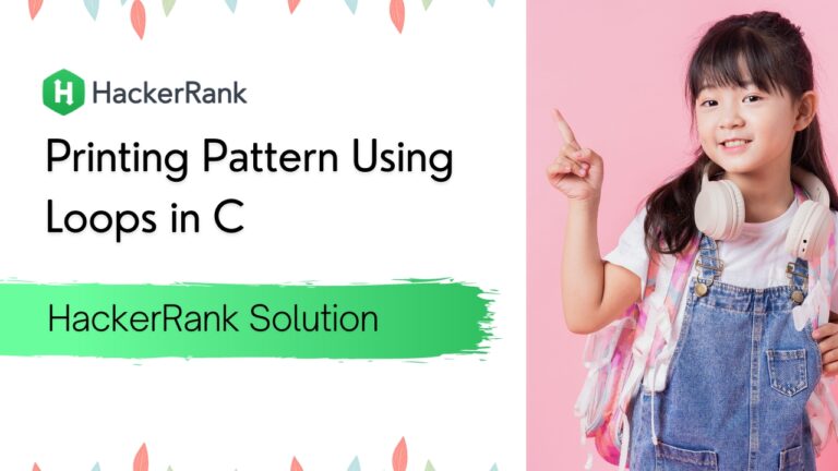 printing-pattern-using-loops-in-c-hackerrank-solution