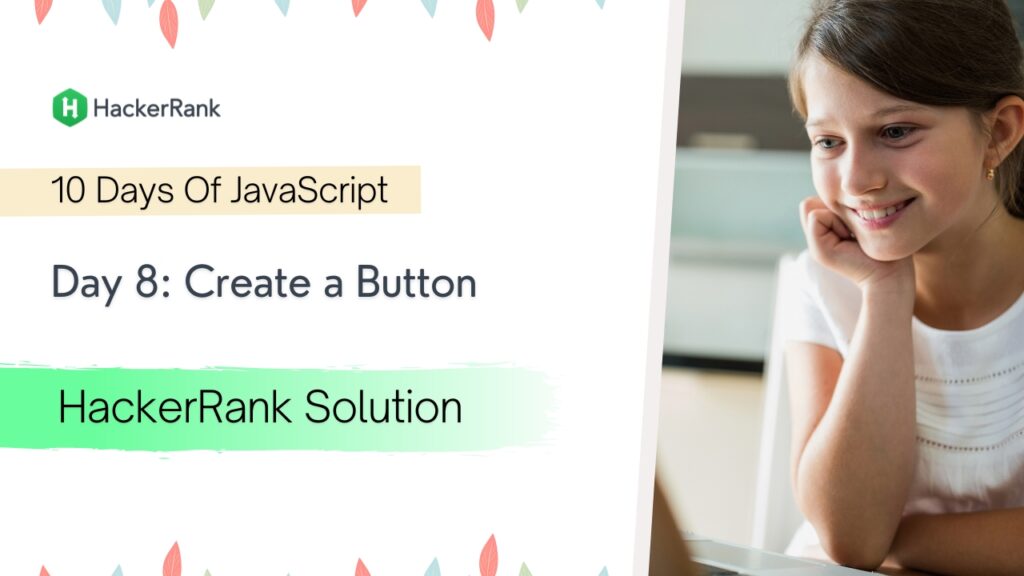 Day 8: Create A Button Solution