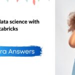 Perform data science with Azure Databricks Coursera Quiz Answers