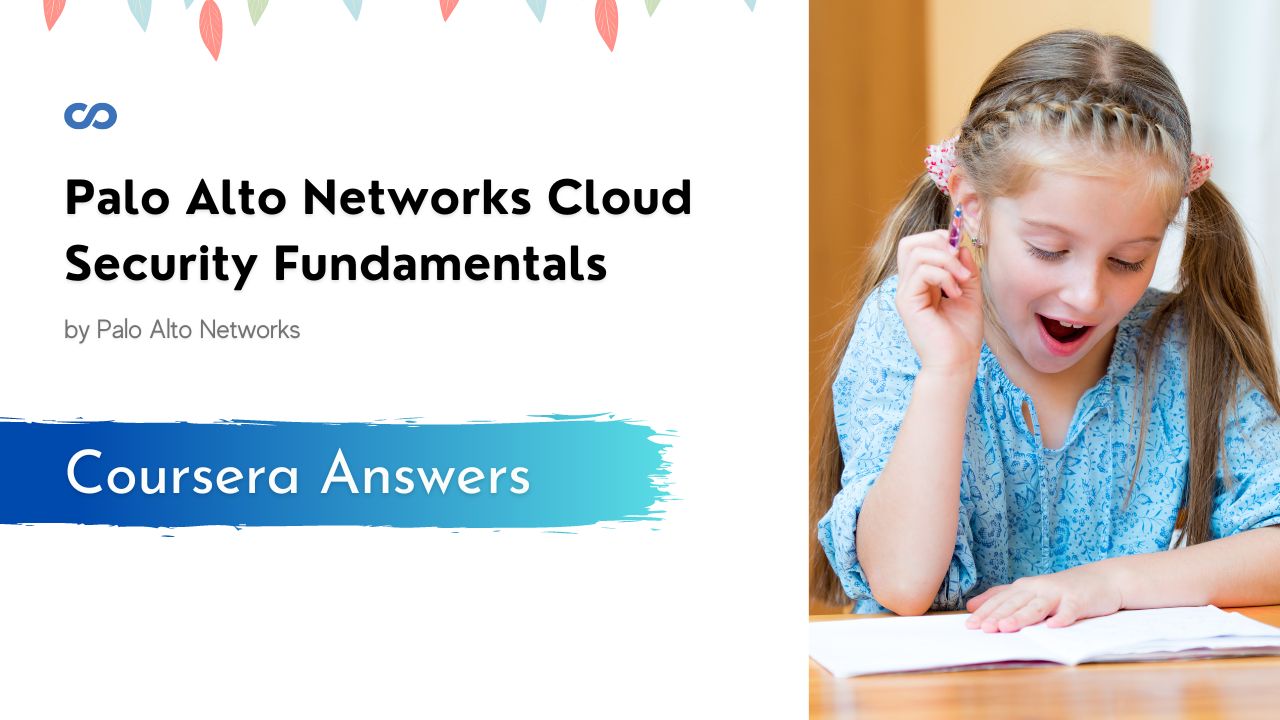 Palo Alto Networks Cloud Security Fundamentals Quiz Answers
