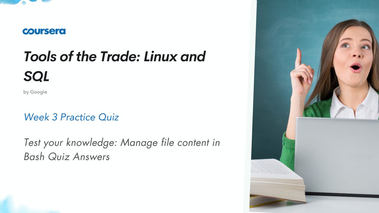 Test your knowledge Manage file content in Bash Quiz Answers