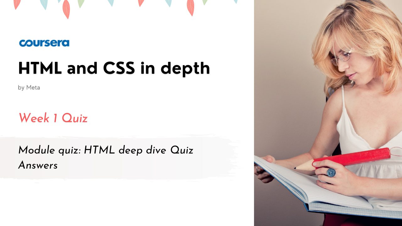 Module quiz HTML deep dive Quiz Answers