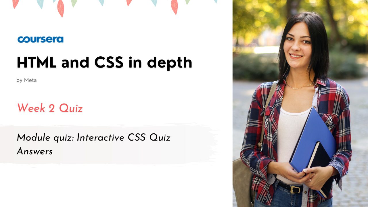 Module quiz Interactive CSS Quiz Answers