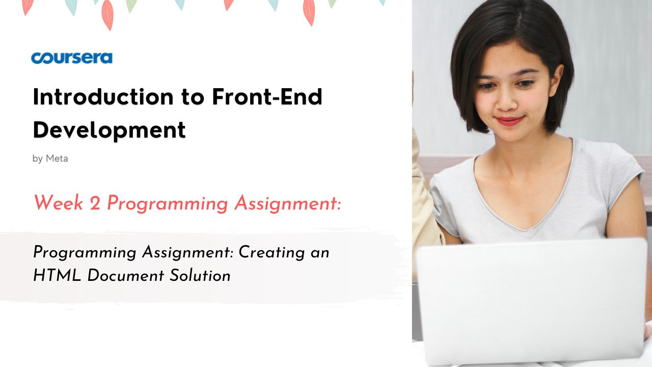 Programming Assignment Creating an HTML Document Solution