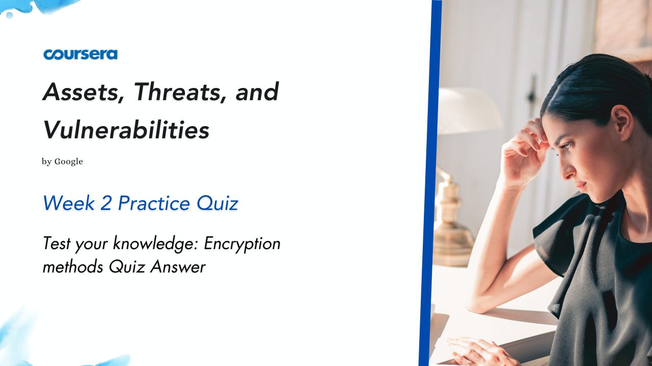 Test your knowledge Encryption methods Quiz Answers