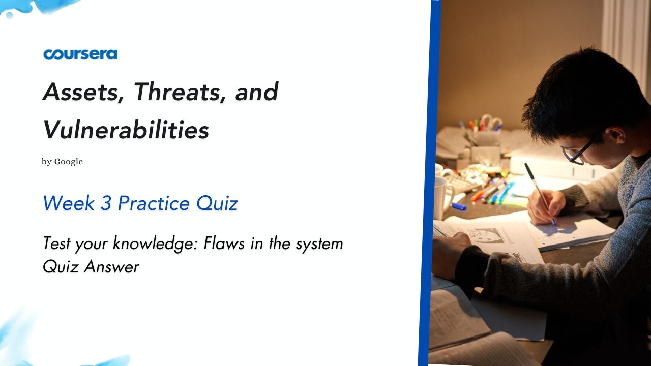 Test your knowledge Flaws in the system Quiz Answer