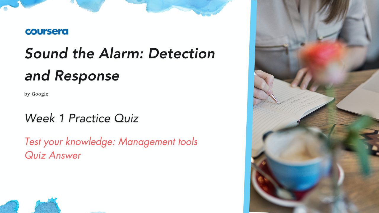 Test your knowledge Management tools Quiz Answer