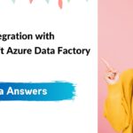 Data Integration with Microsoft Azure Data Factory Coursera Quiz Answers