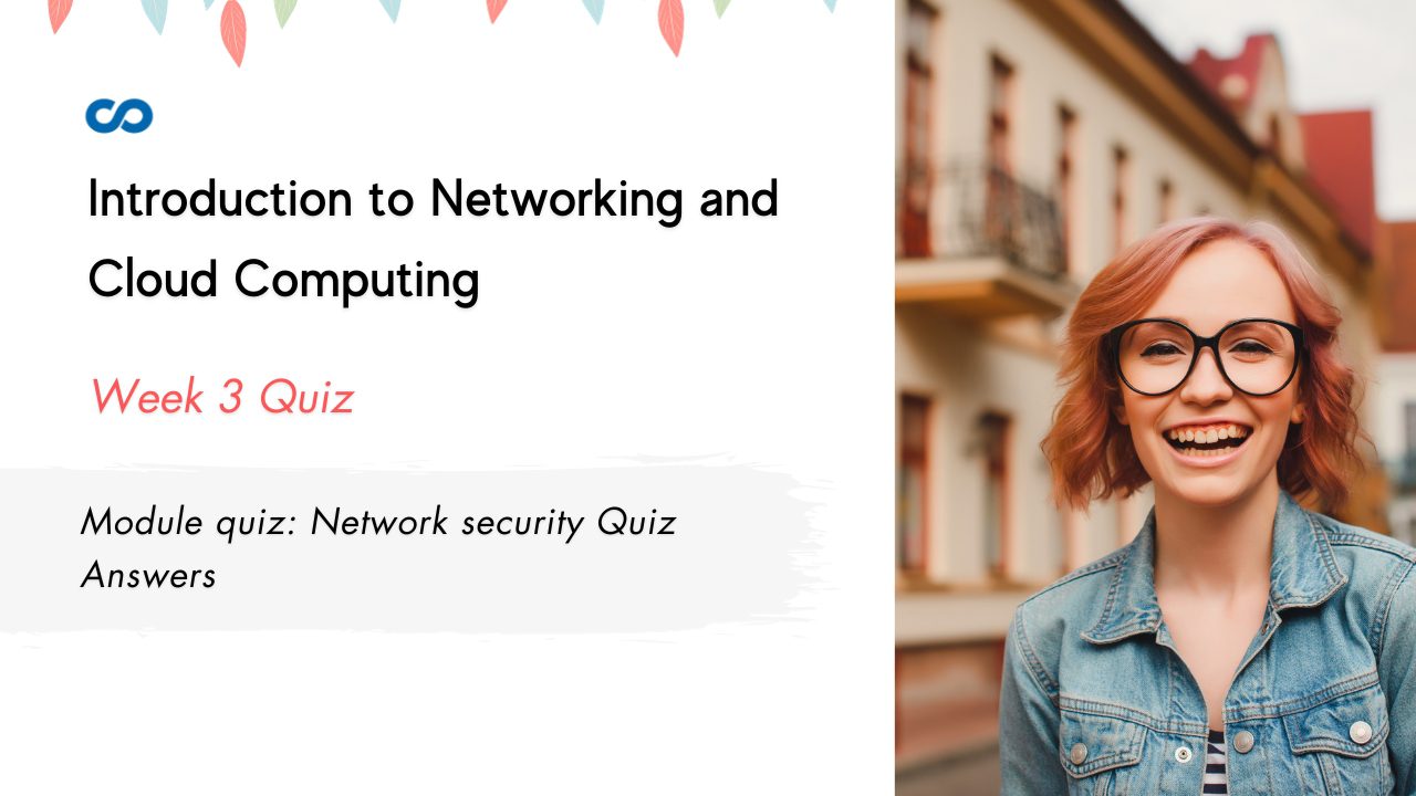 Module quiz Network security Quiz Answers