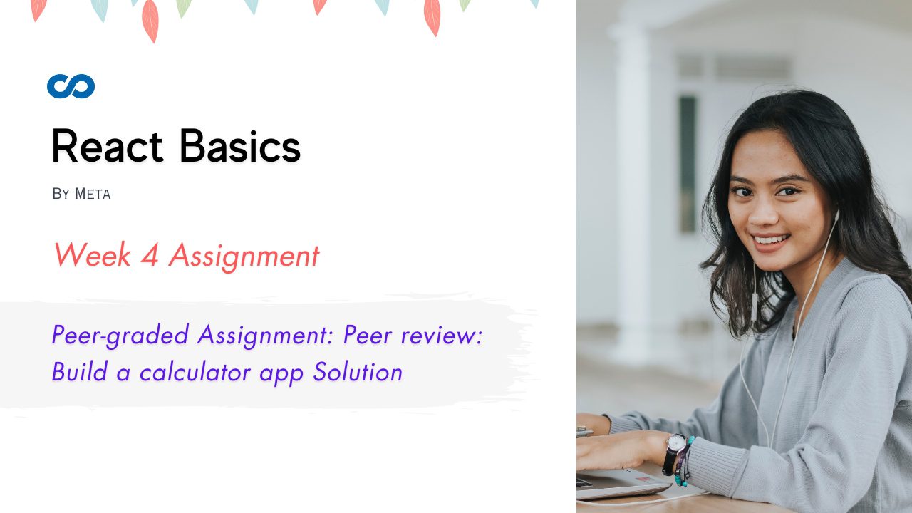Peer-graded Assignment Peer review Build a calculator app Solution