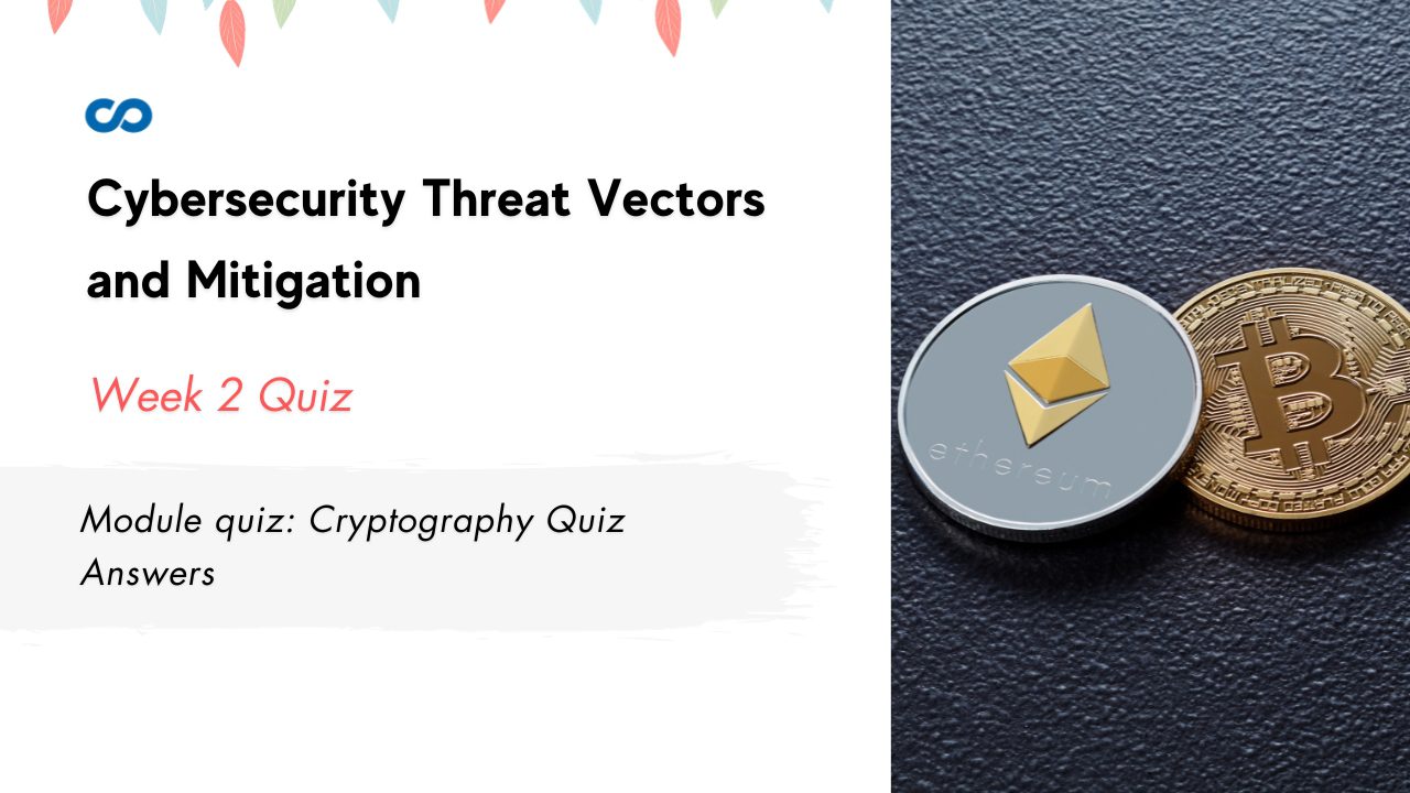 Module quiz Cryptography Quiz Answers