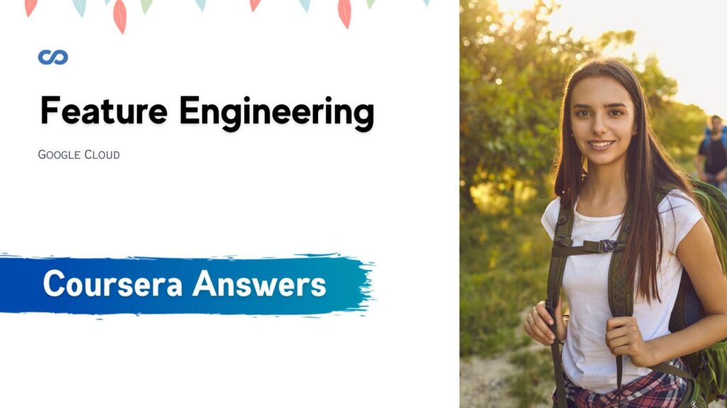 Feature Engineering Coursera Quiz Answers