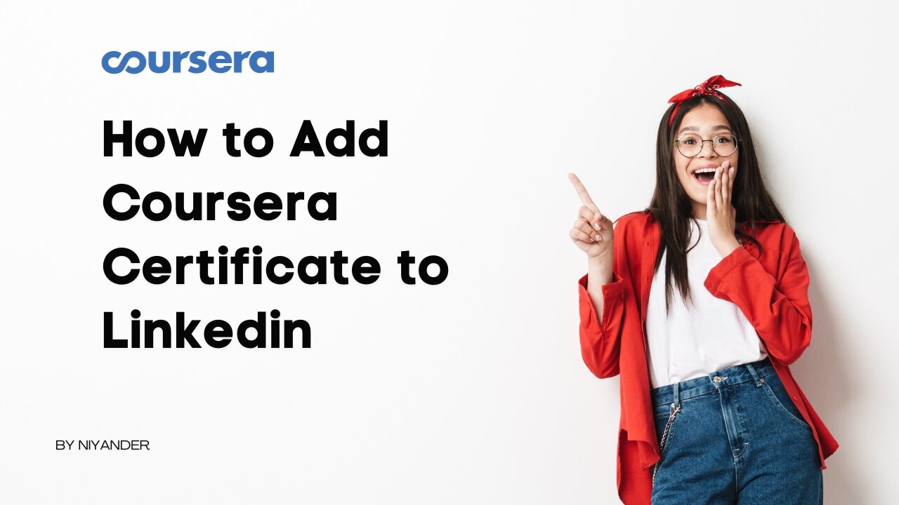 How to Add Coursera Certificate to Linkedin