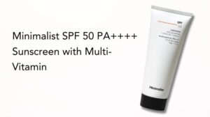 Minimalist SPF 50 PA++++ Sunscreen with Multi-Vitamin