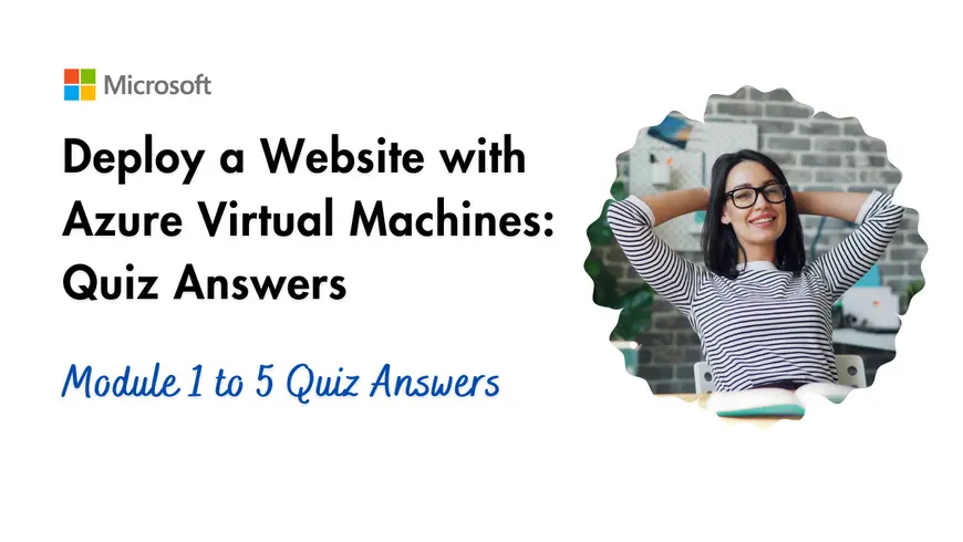 Deploy a Website with Azure Virtual Machines: Quiz Answers