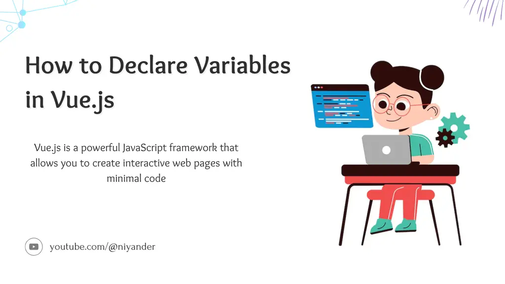 How to Declare Variables in Vue.js 