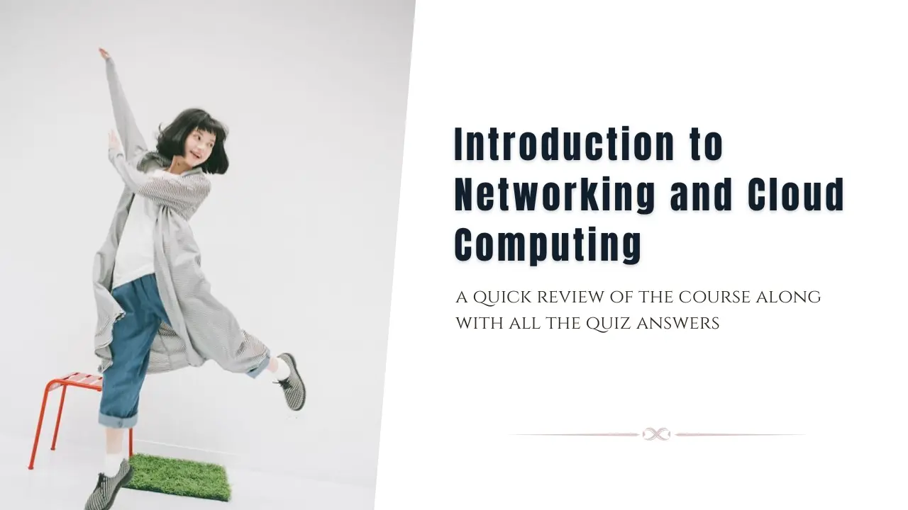 Intro to Networking and Cloud Computing Quiz Answers + Review