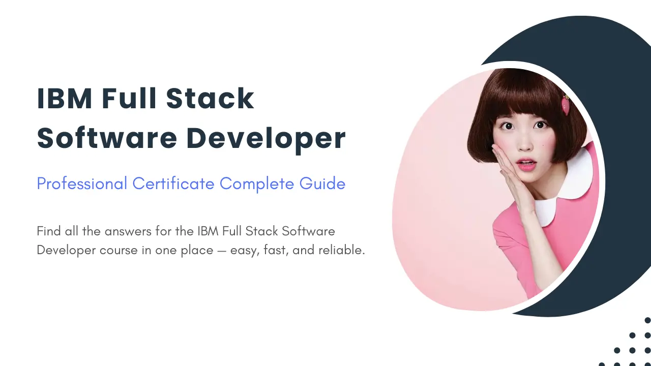 IBM Full Stack Software Developer Quiz Answers Guide
